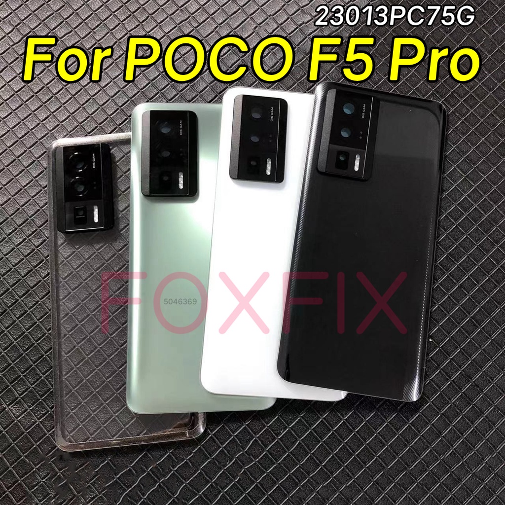 ฝาครอบแบตเตอรี่ ด้านหลัง สําหรับ Xiaomi POCO F5 Pro 5G 23013PC75G
