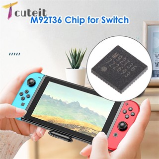 Tcuteit อะไหล่เมนบอร์ดชิปวงจรรวม จัดการพลังงาน แบบเปลี่ยน สําหรับ Nintendo Switch M92T36