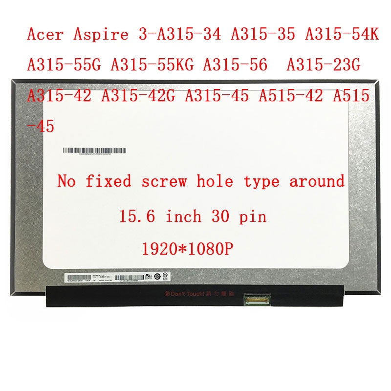 15.6 นิ้ว Acer Aspire 3-A315-34 A315-35 A315-54K A315-55G A315-55KG A315-56 A315-23G A315-42 A315-42
