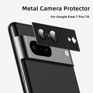 ฝาครอบเลนส์กล้อง ด้านหลัง โลหะผสมอลูมิเนียม สําหรับ Google Pixel 7 Pro 7A 8 8pro 6A Googe Pixel7a