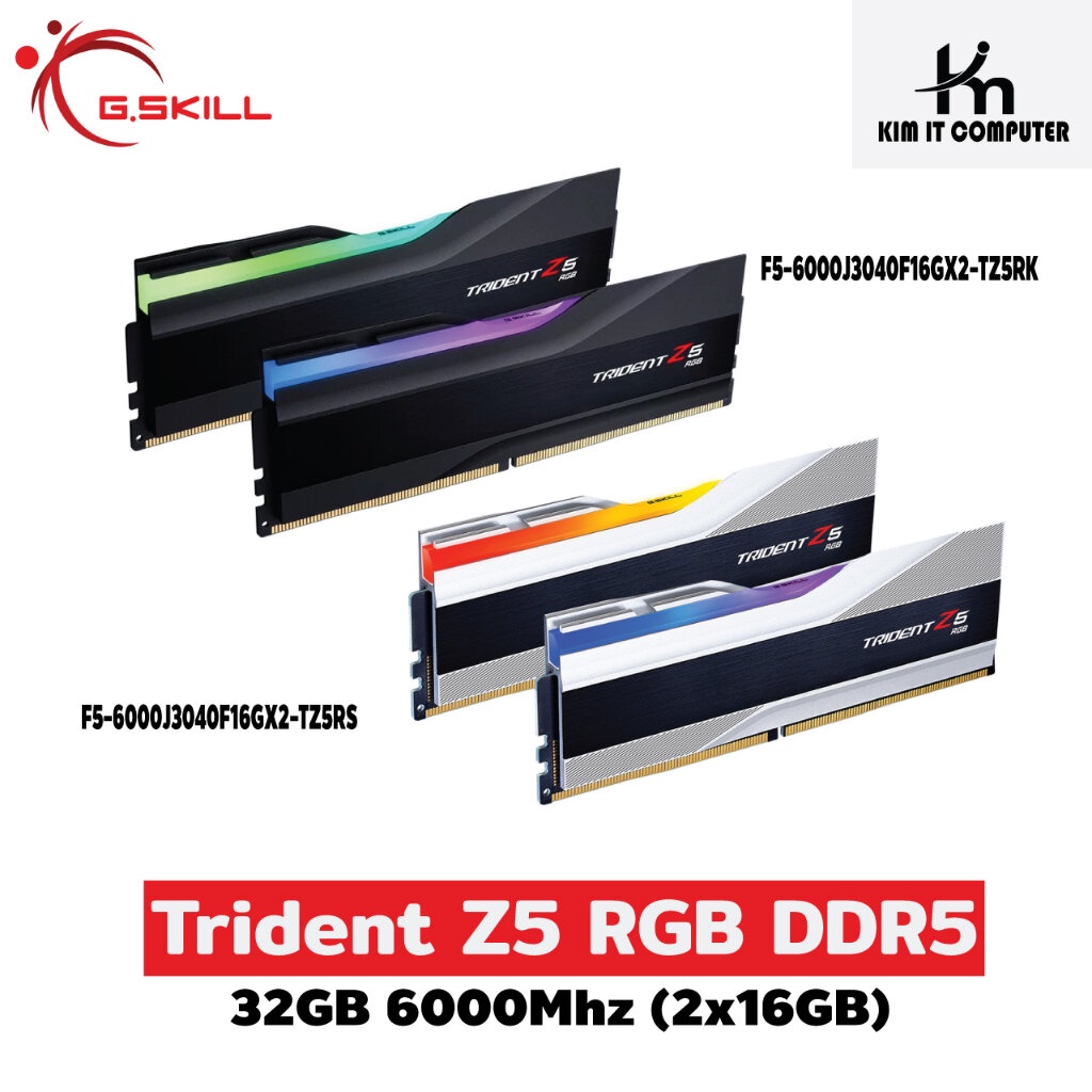 DDR5 G.SKILL Trident Z5 RGB 32GB 6000Mhz (Intel XMP 3.0) CL30-40-40-96 1.35v ประกันศูนย์ไทย Lifetime