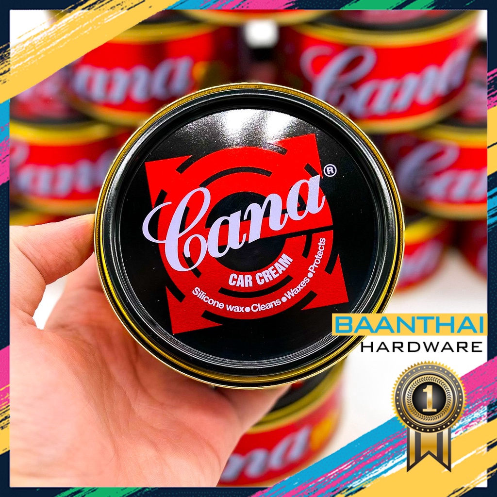 ยาขัดเงา CANA กาน่า ครีมขัดสีรถ ลบรอยขนแมว 200 กรัม เคลือบเงาแวววาว คาน่า