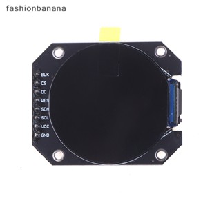 [fashionbanana] โมดูลหน้าจอ TFT 1.28 นิ้ว TFT LCD RGB 240*240 GC9A01 ไดรเวอร์ 4 สาย SPI PCB