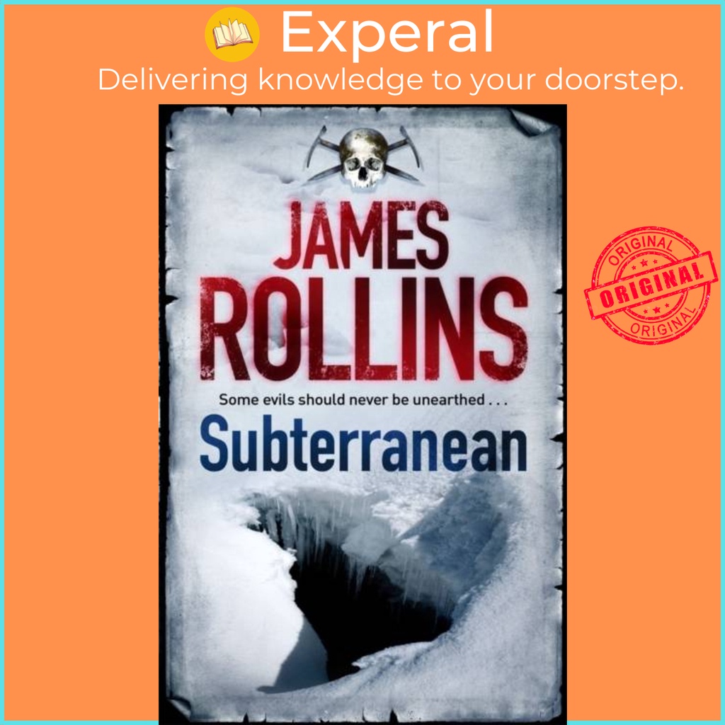 Subterranean by James Rollins (ฉบับสหราชอาณาจักรปกอ่อน)