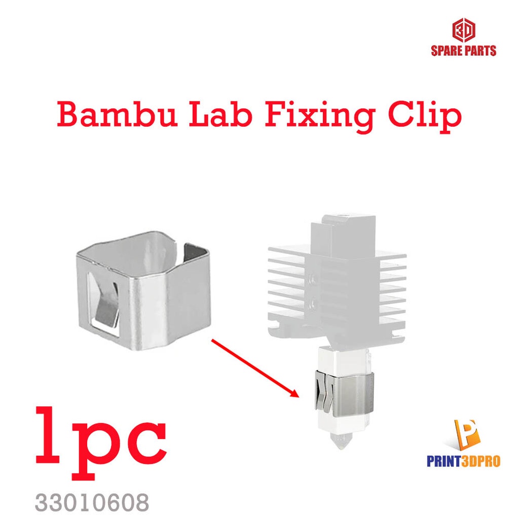 3D Printer Part Bambu Lab Hotend Fixing Clip