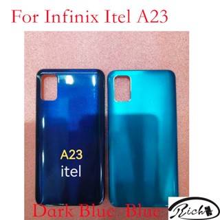 เคสแบตเตอรี่ด้านหลัง สําหรับ Infinix Itel A23 Itel A26 Itel A23 Pro 1 ชิ้น