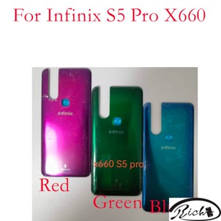 ใหม่ แท้ อะไหล่ฝาครอบแบตเตอรี่ด้านหลัง สําหรับ Infinix S5 Pro X660 S5 X652 S4 X626