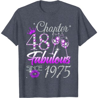 เสื้อยืด พิมพ์ลาย Chapter 48 Fabulous Since 1975 48th Birthday Queen สําหรับผู้หญิง