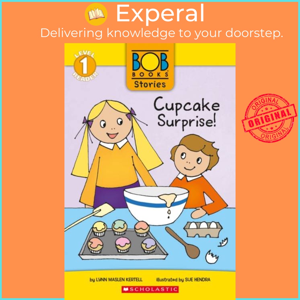 Bob Books Stories: Cupcake Surprise โดย Lynn Maslen Kertell (ฉบับสหราชอาณาจักรปกอ่อน)