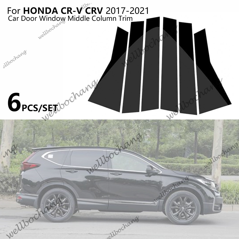 6pcs เสาหน้าต่างโพสต์ Trim ฝาครอบ Molding สําหรับ HONDA CR-V CRV 2017-2022 กลาง BC คอลัมน์สติกเกอร์