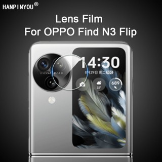 ฟิล์มกระจกนิรภัยกันรอยเลนส์กล้อง แบบใส บางพิเศษ สําหรับ OPPO Find N3 Flip 6.8 นิ้ว