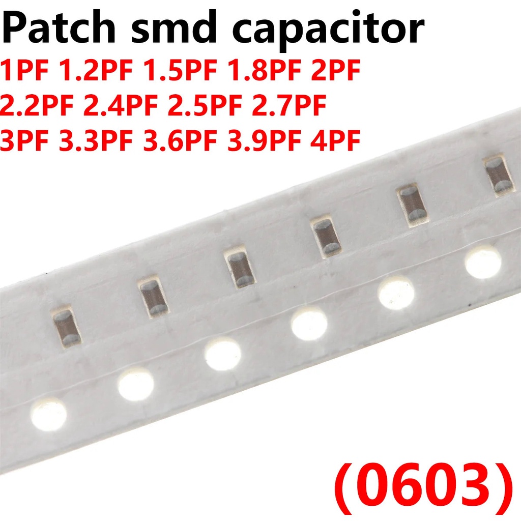 500PCS 0603 Patch smd capacitor 100NF 220NF 470NF 680NF 1UF 2.2UF 11PF 2PF 2.2PF 2.4PF 2.5PF 2.7PF 3