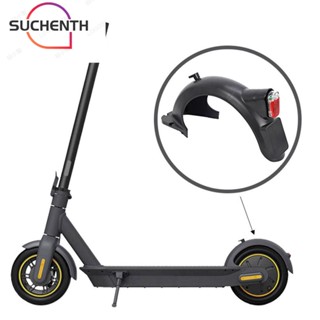 Suchenth บังโคลนหลัง คุณภาพสูง สําหรับสกูตเตอร์ไฟฟ้า Ninebot MAX G30 G30D