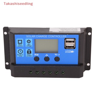 (Takashiseedling) อุปกรณ์ควบคุมการเก็บประจุแผงพลังงานแสงอาทิตย์ 12V 24V 30A PWM LCD