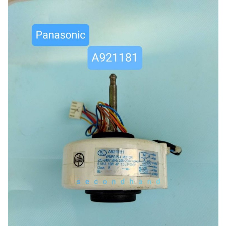 มอเตอร์คอยล์เย็นแอร์ Panasonic:FAN MOTOR Part No:CWA921181(220-240V 50Hz )(15w) **อะไหล่แท้ มือสอง