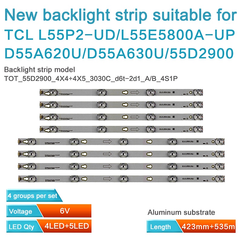 8pcs LED backlight stips สําหรับ TCL 55D2900 L55E5800A-UP D55A620U B55A658U โคมไฟแถบ D55A660U โคมไฟ 