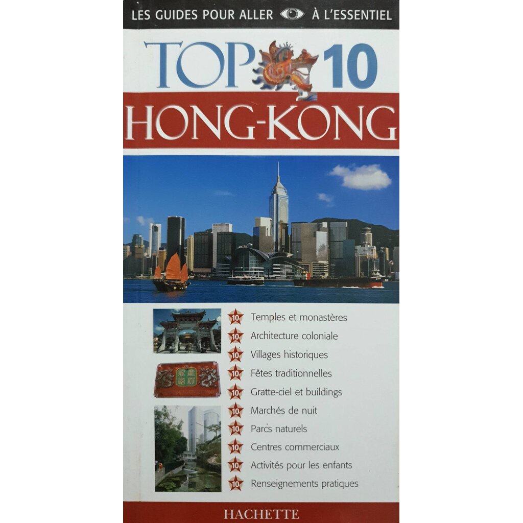 Top 10 Hong Kong : Les Guide Pour Aller