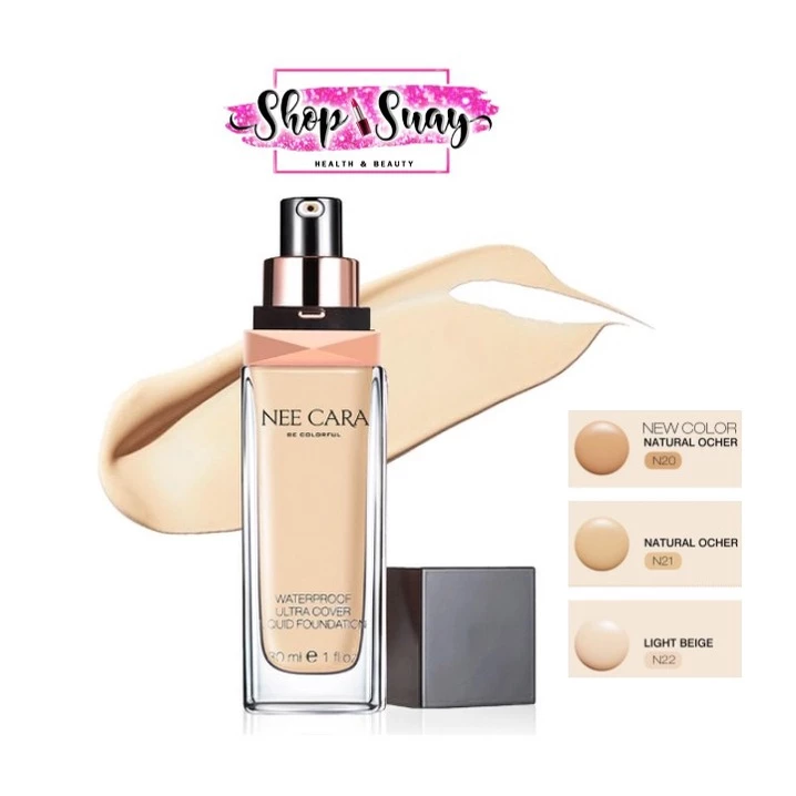 Nee Cara Waterproof Ultra Cover Liquid Foundation 30g นี คาร่า วอเทอร์พรูฟ ลิควิด ฟาวเดชั่น N589