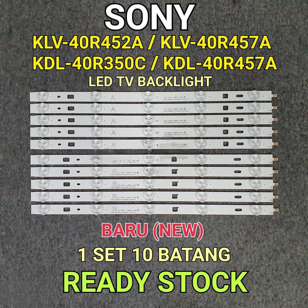 SONY KLV-40R452A / KLV-40R457A / KDL-40R350C / KDL-40R457A TV LED BACKLIGHT BARU / (KLV40R452A / KLV