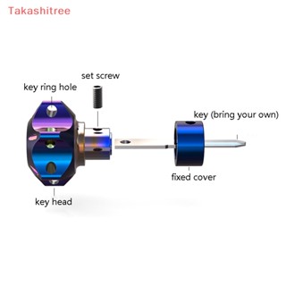 (Takashitree) พวงกุญแจไทเทเนียม CNC หัวหกเหลี่ยม สําหรับรถจักรยานยนต์