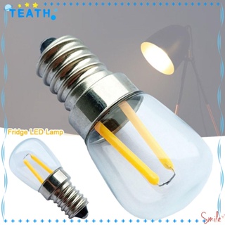 Teath หลอดไฟทังสเตน LED T22B E14 E12 110V 220V ขนาดเล็ก สีขาว สําหรับตู้เย็น ตกแต่งบ้าน