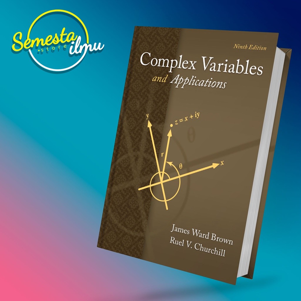COMPLEX VARIABLES และ APPLICATIONS/NINTH EDITION/James Ward Brown, Ruel V. คริสตจักร