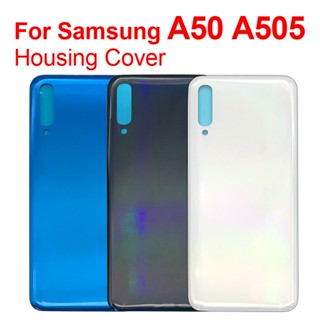 ฝาครอบแบตเตอรี่ด้านหลัง และเลนส์กระจกกล้อง สําหรับ Samsung Galaxy A50 A505 2019 A505F A505DS