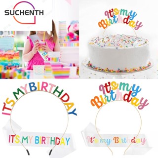 Suchenth มงกุฎวันเกิด ITS MY Birthday สีรุ้ง สําหรับเด็กผู้หญิง 4 ชิ้น