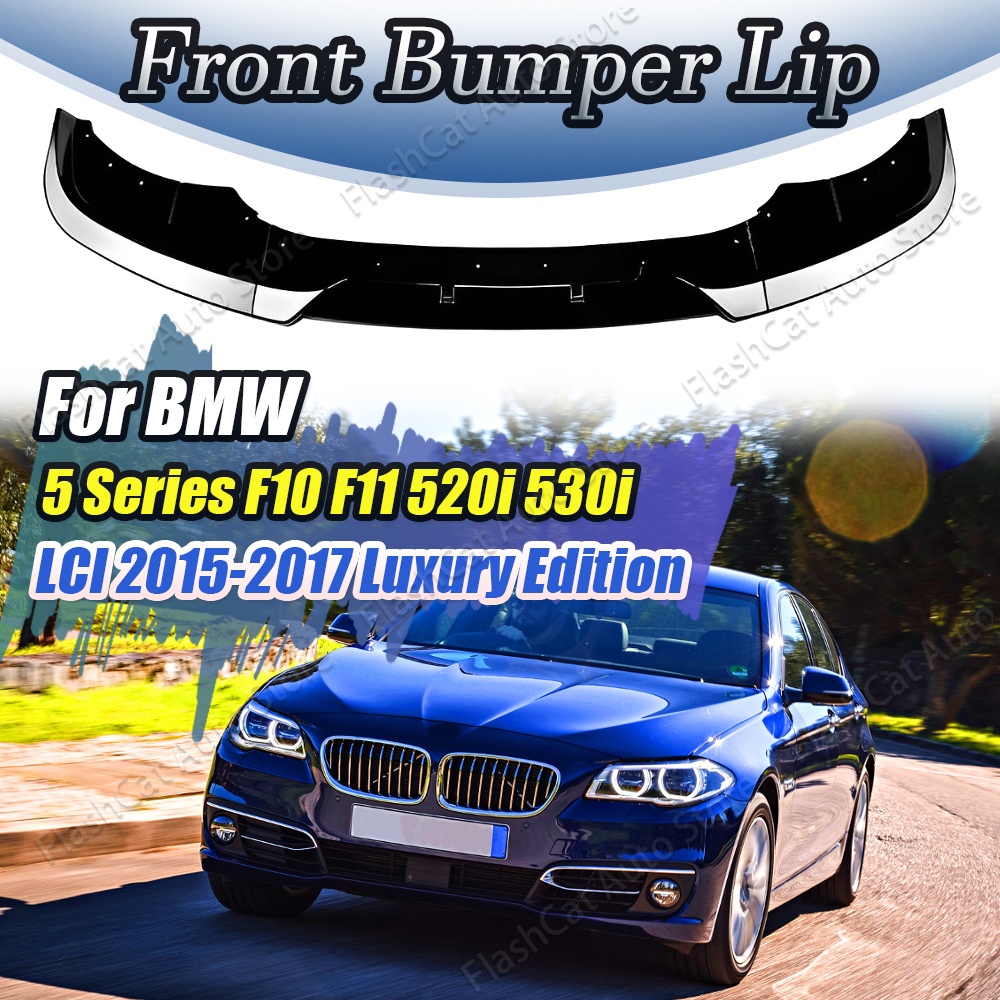 F10 F11 LCI ชุดสปอยเลอร์ กันชนหน้ารถยนต์ สําหรับ BMW 5 Series 520i 530i 2015 2016 2017