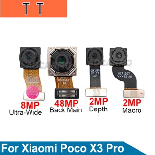  อะไหล่โมดูลกล้อง ด้านหลัง กว้างพิเศษ 2MP มาโคร และลึก แบบเปลี่ยน สําหรับ Xiaomi POCO X3 Pro 48MP 8MP