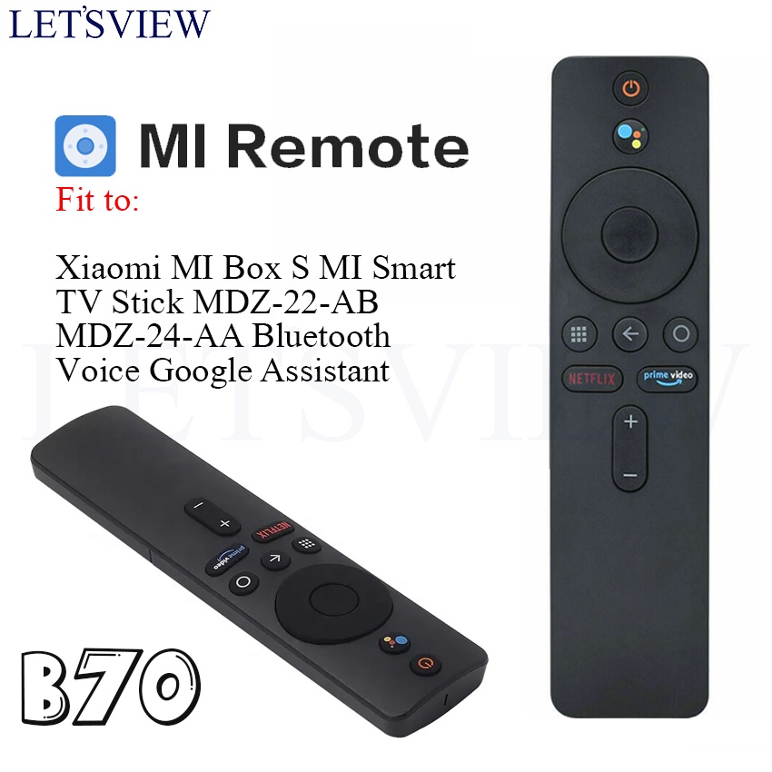 Letsview EDITION 4 B70 MI รีโมตคอนโทรล สําหรับ Xiaomi MI Box S MI Smart TV Stick MDZ-22-AB MDZ-24-AA