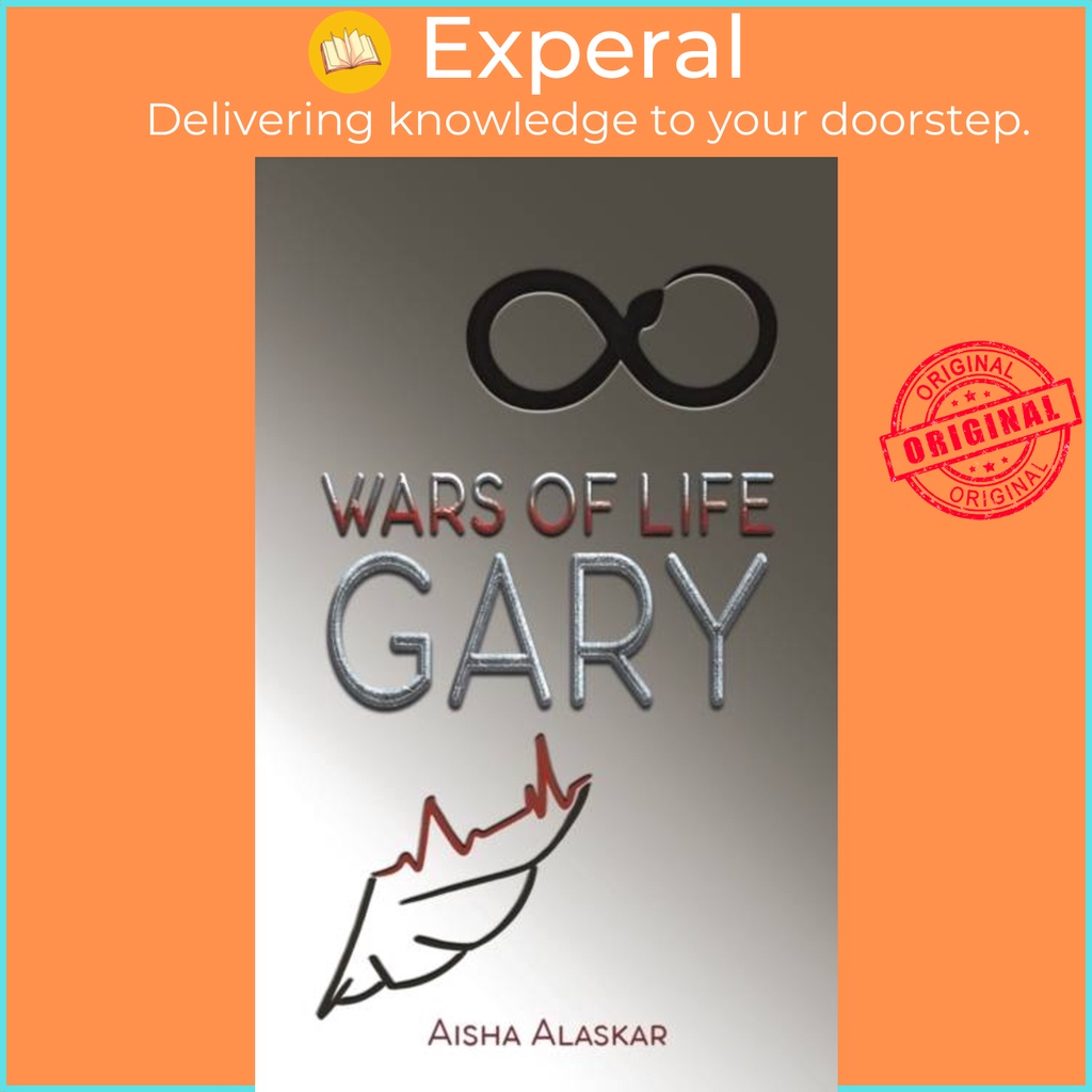 Wars of Life Gary โดย Aisha Alaskar (ฉบับสหราชอาณาจักรปกอ่อน)