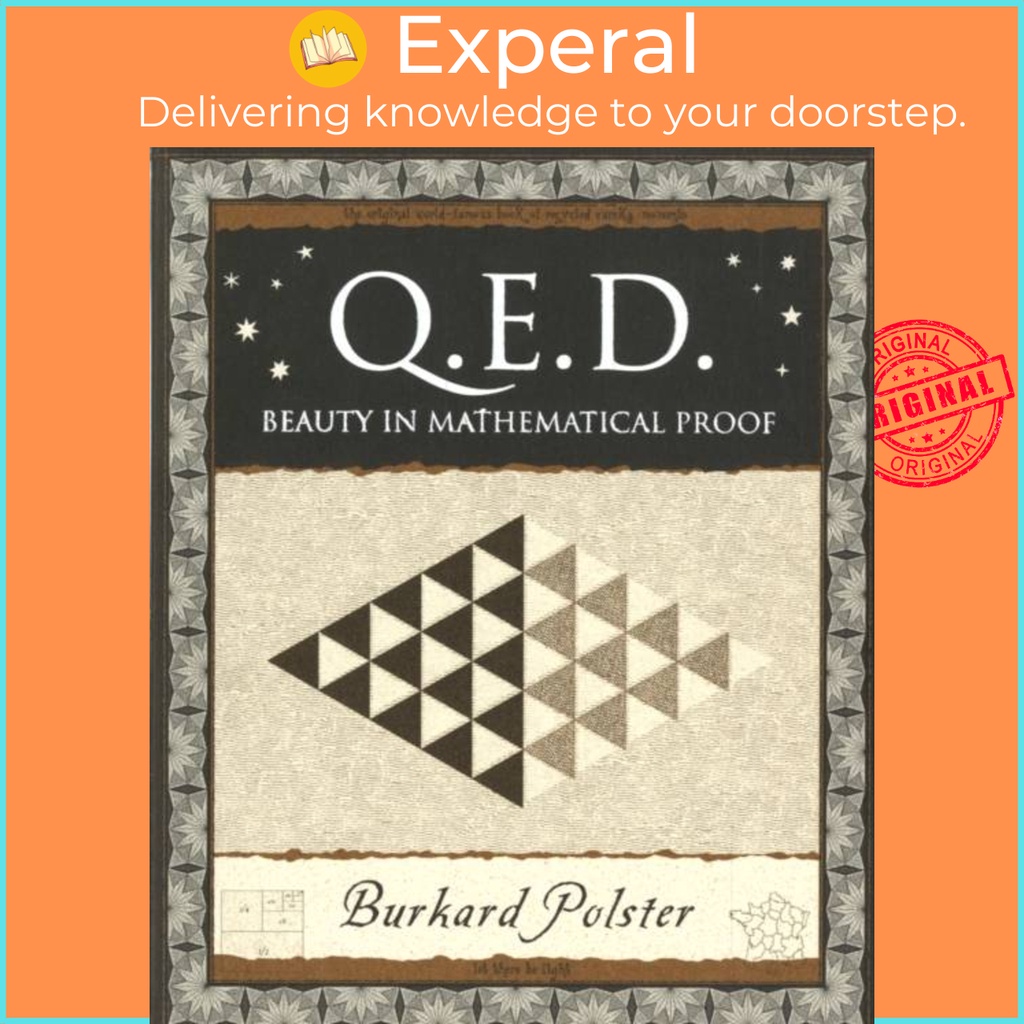 QED - ความงามในคณิตศาสตร์ Proof (QED) โดย Burkard Polster (ฉบับสหราชอาณาจักร ปกอ่อน)