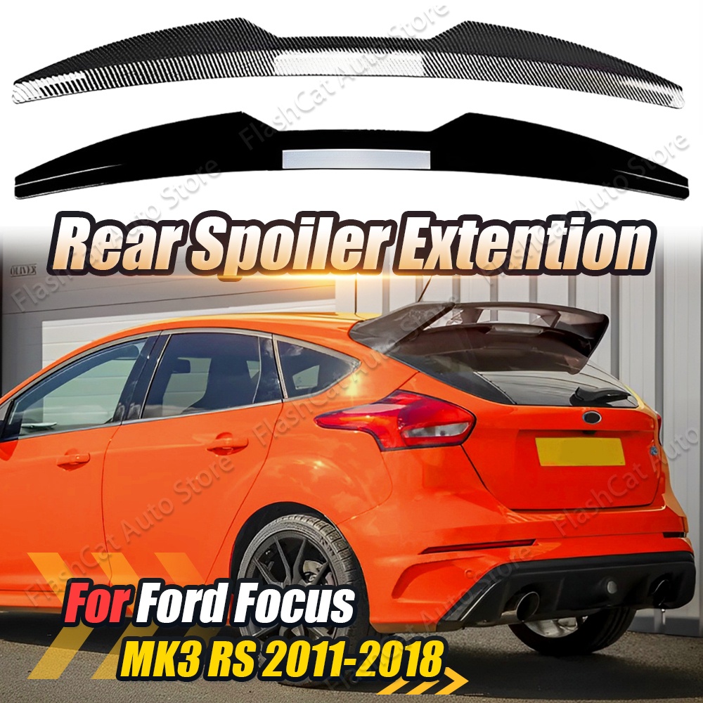 Focus MK3 RS ST สปอยเลอร์หลังคารถยนต์ ST-Line สําหรับ Ford Focus MK3 2011-2018