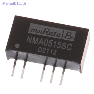 Myriadu NMA0515SC DC-DC SIP-5 โมดูลแปลงพาวเวอร์ เอาท์พุต 1W คู่