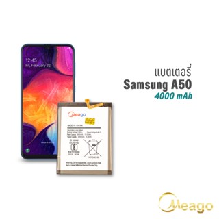 Meago แบตเตอรี่ Samsung A50 / A30 / A20 / EB-BA505ABN แบตซัมซุง แบตมือถือ แบตโทรศัพท์ รับประกัน 1ปี แบตแท้ 100%