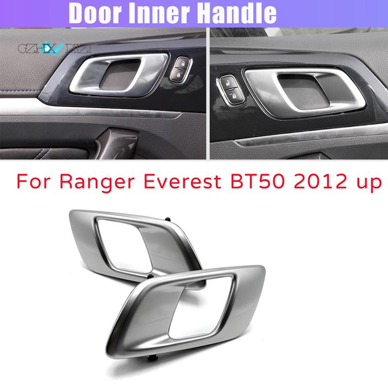 【Gzhxdiizi】มือจับประตูด้านในรถยนต์ สีเงิน สีเทา สําหรับ Ford Ranger 2012-2021 Everest 2015-2021 Mazda BT50 2012-2019
