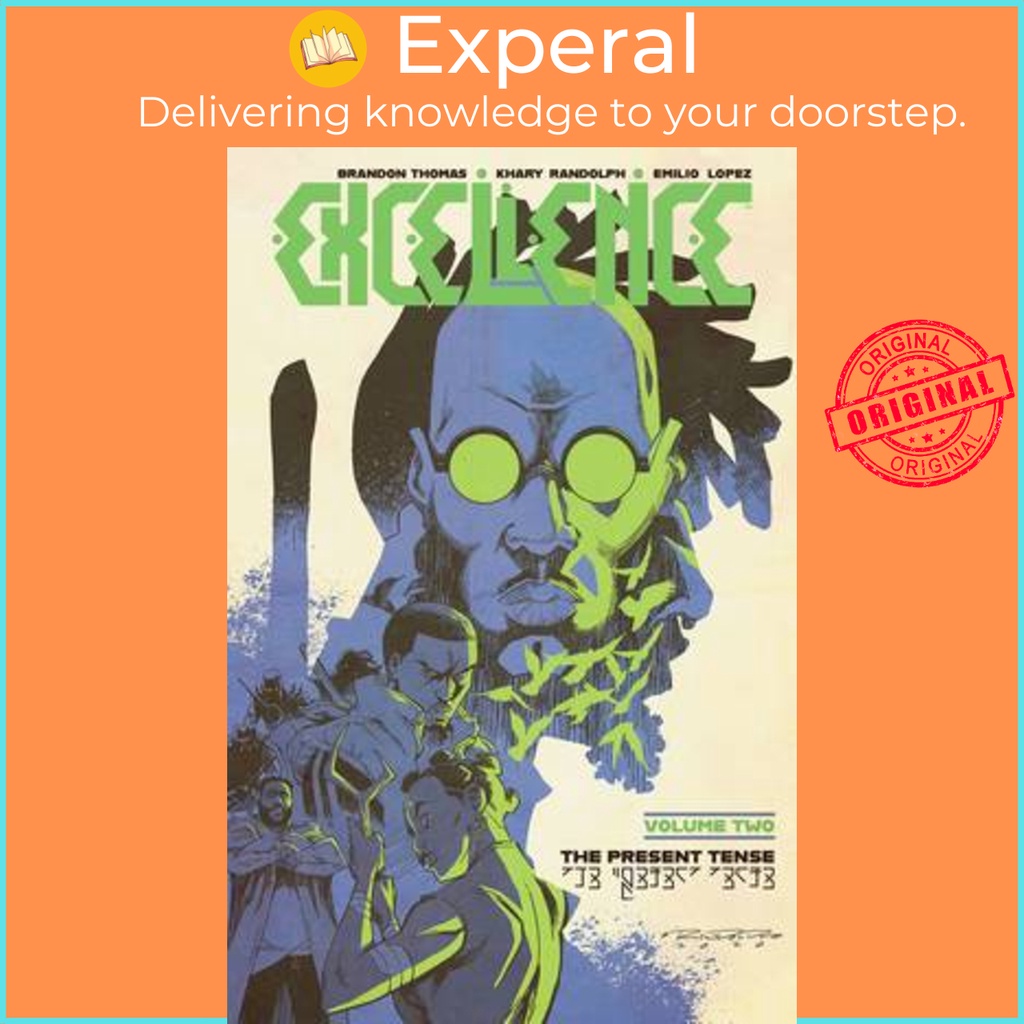 Excellence เล่ม 2: The Present Tense by Brandon Thomas (ฉบับสหรัฐอเมริกาปกอ่อน)