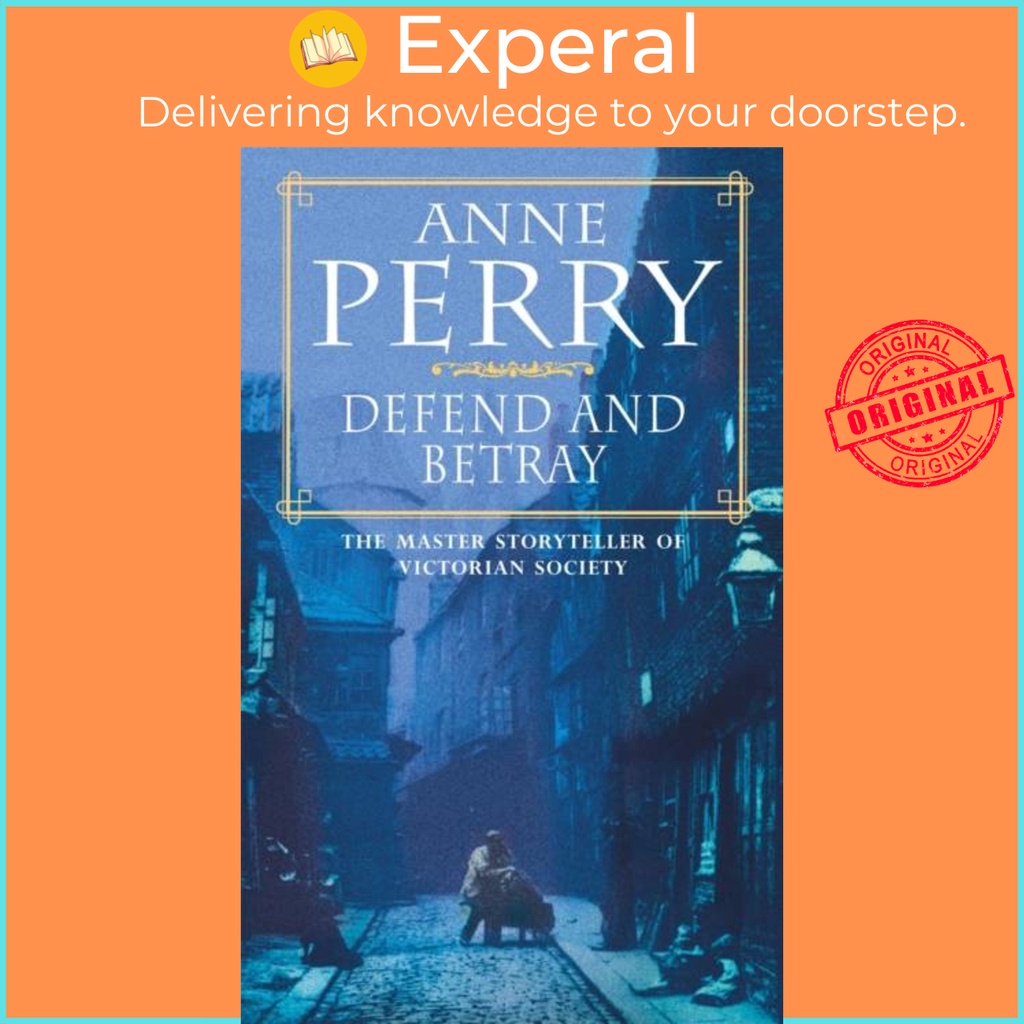 Definition and Betray (William Monk Mystery, เล่ม 3) - บรรยากาศและเปรียบเทียบ V by Anne Perry (ฉบับส