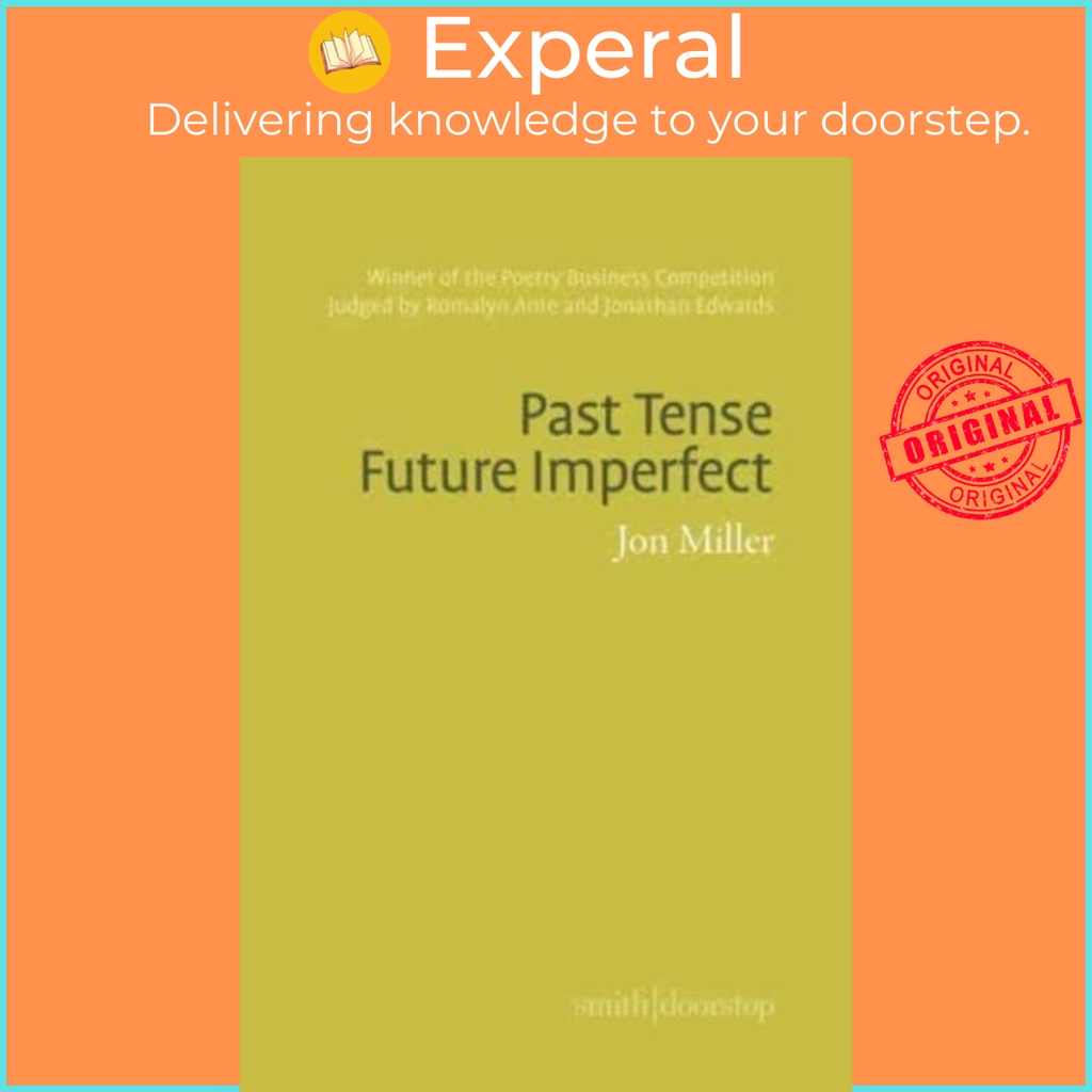 Past Tense Future Imperfect โดย Jon Miller (ฉบับสหราชอาณาจักรปกอ่อน)