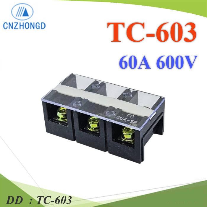 TC-603 เทอร์มินอลบล็อก TC603 แผงต่อสายไฟ ขนาด DD