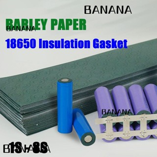 Banana1 สติกเกอร์ฉนวนกันความร้อน แบตเตอรี่ลิเธียมไอออน 1S-8S 18650 ทนทาน