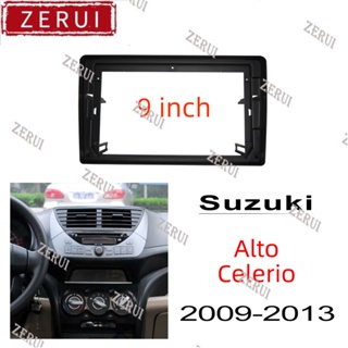 Zr กรอบแผงวิทยุ 9 นิ้ว อุปกรณ์เสริม สําหรับเครื่องเล่นสเตอริโอ fascia 2din Suzuki Alto celerio 2009-2013