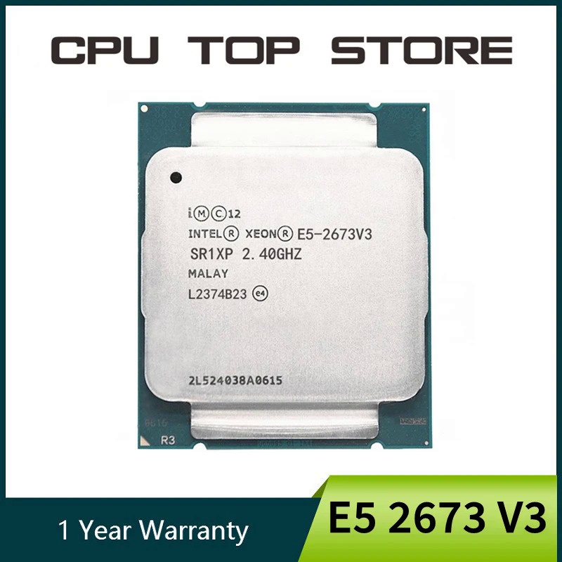 โปรเซสเซอร์ CPU VSHG Intel Xeon E5 2673 V3 2673V3 2.4GHz 12-Cores 30M LGA 2011-3