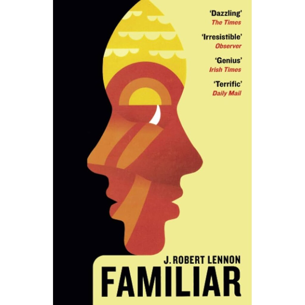 Familiar : J. Robert Lennon