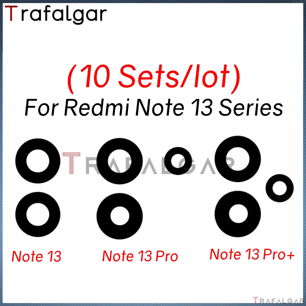 ฝาครอบเลนส์กล้องด้านหลัง แบบเปลี่ยน พร้อมกาว สําหรับ Xiaomi Redmi Note 13 Pro+ Plus 4G 5G 23129RAA4G 2312DRA50C 23090RA98C 10 ชุดต่อล็อต