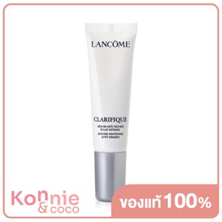 Lancome Clarifique Intense Whitening Spot Eraser 10ml ลังโคม เซรั่มเข้มข้น.