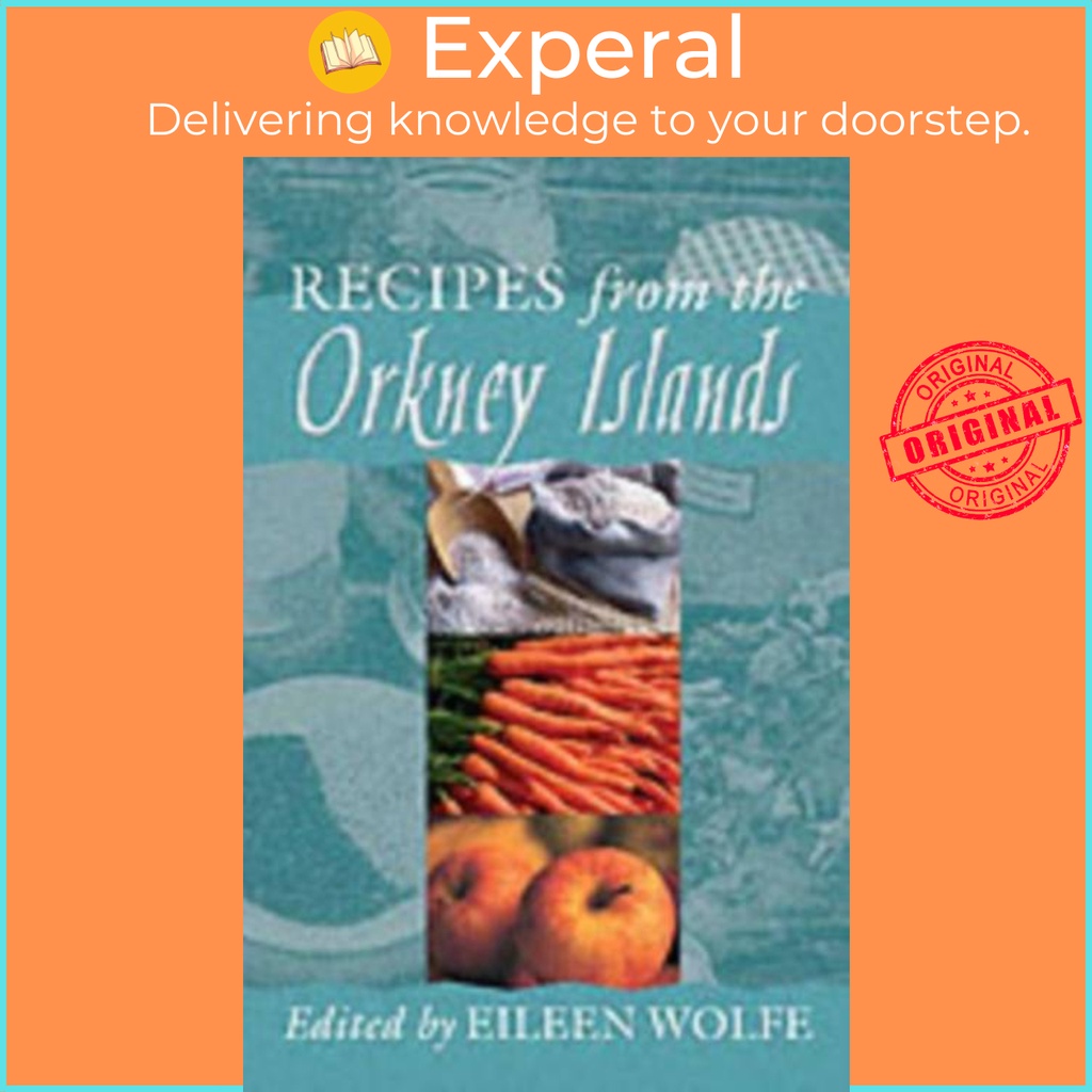 สูตรจาก Orkney Islands by Eileen Wolfe (ฉบับสหราชอาณาจักร ปกอ่อน)