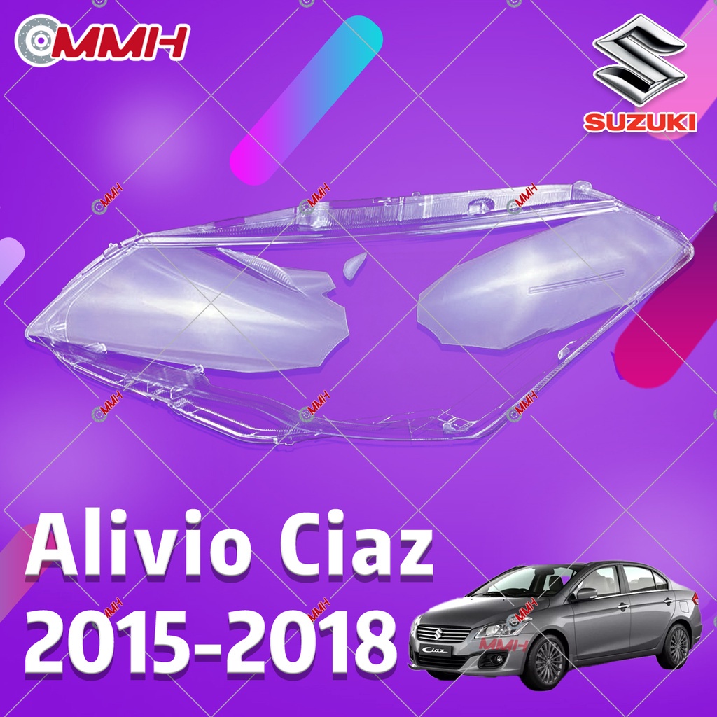 （ค่าขนส่งฟรี FREE SHIPPING）ฝาครอบไฟหน้ารถยนต์ สําหรับ Suzuki Alivio ciaz 2015-2018 เลนส์ไฟหน้า HEADLAMP COVER  HEADLIGHT COVER  LENS HEAD LAMP COVER ฝาครอบไฟหน้า / ฝาครอบไฟหน้าตรงรุ่น สำหรับ / ฝาครอบไฟหน้าสําหรับ / ฝาครอบเลนส์ไฟหน้า รถยนต์สําหรับ / เลนส์ไ