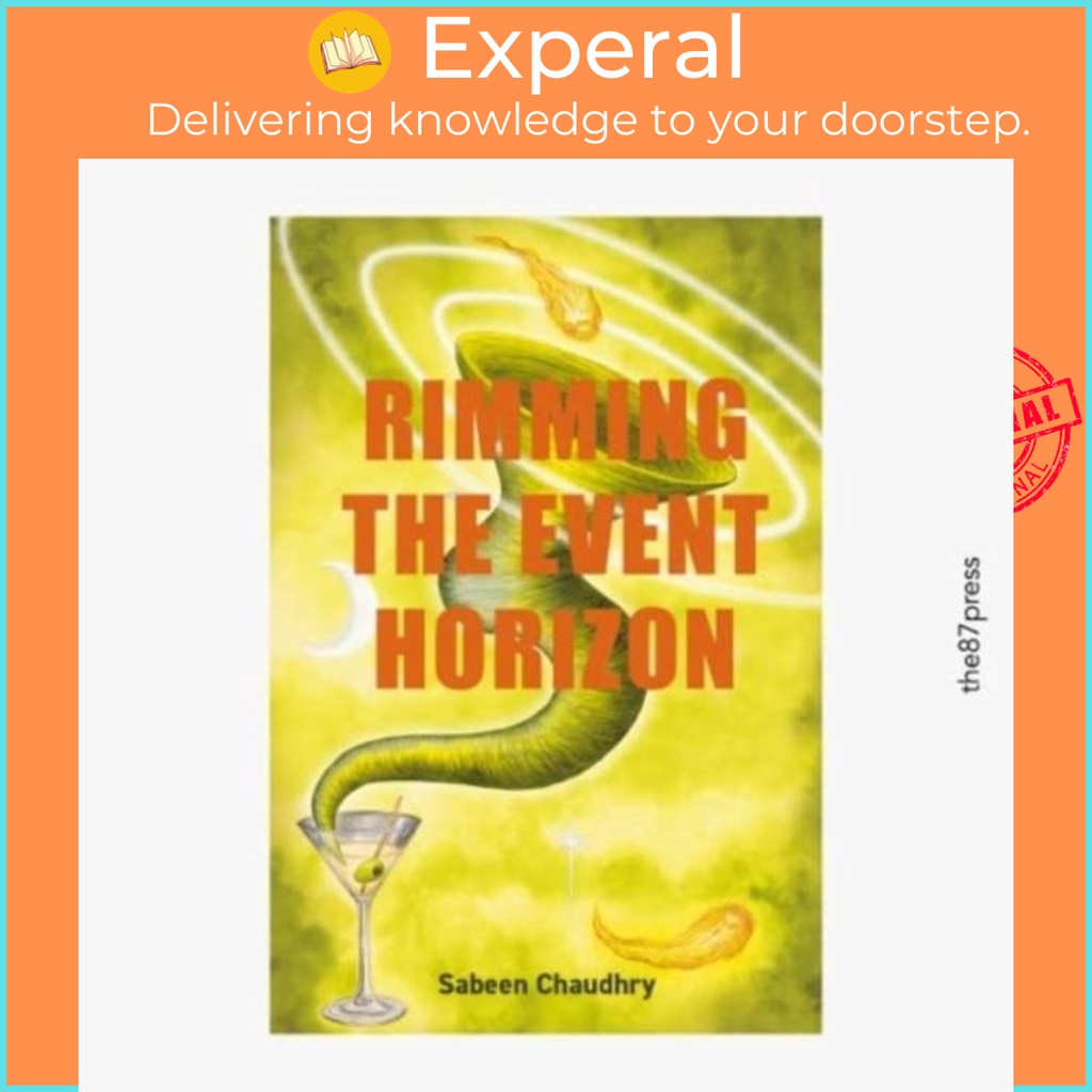 Rimming the Event Horizon โดย Sabeen Chaudhry (ฉบับสหราชอาณาจักรปกอ่อน)